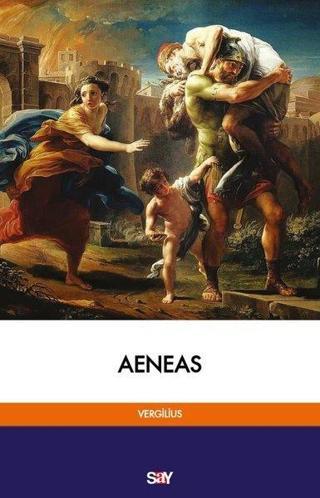 Aeneas - Vergilius  - Say Yayınları