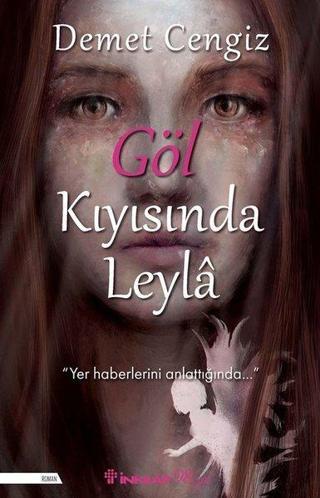 Göl Kıyısında Leyla - İnkılap Kitabevi Yayınevi