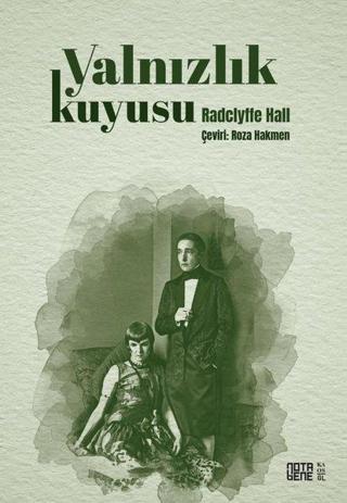 Yalnızlık Kuyusu - Radclyffe Hall - Nota Bene Yayınları