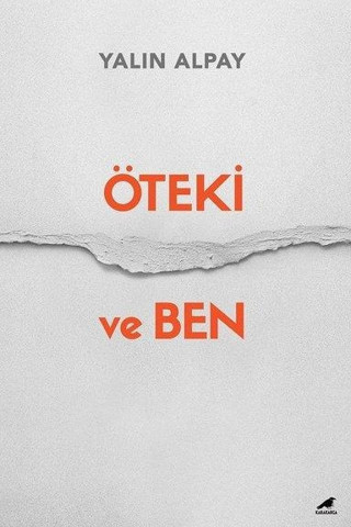 Öteki ve Ben - Karakarga