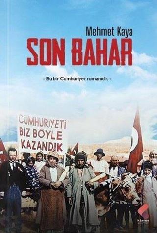 Son Bahar - Mehmet Kaya - Klaros Yayınları