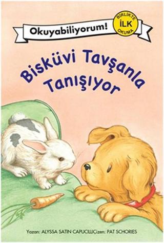 Bisküvi Tavşanla Tanışıyor - Alyssa Satin Capucilli - Pegasus Yayınevi