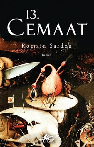 13. Cemaat - Romain Sardou - Pegasus Yayınevi