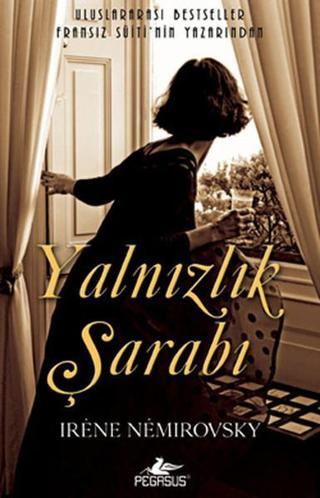 Yalnızlık Şarabı - Pegasus Yayınevi
