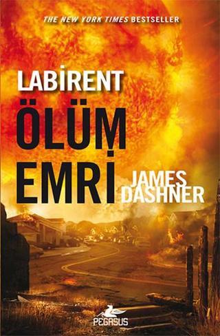Labirent - Ölüm Emri - James Dashner - Pegasus Yayınevi