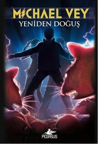 Michael Vey - Yeniden Doğuş 2 - Pegasus Yayınevi