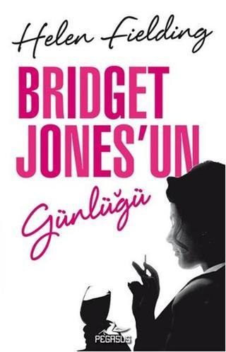 Bridget Jones'un Günlüğü - Helen Fielding - Pegasus Yayınevi