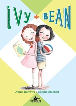 Ivy & Bean 1 - Annie Barrows - Pegasus Yayınevi