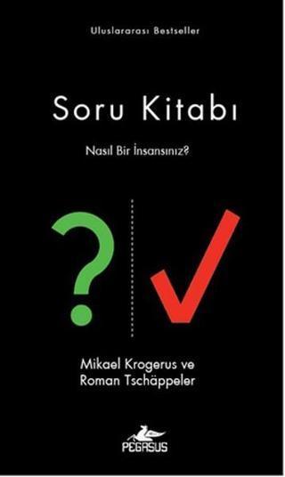 Soru Kitabı - Mikael Krogerus - Pegasus Yayınevi