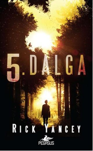 5. Dalga - Rick Yancey - Pegasus Yayınevi