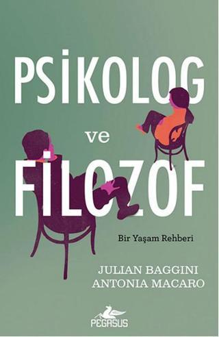 Psikolog ve Filozof - Julian Baggini - Pegasus Yayınevi