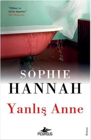 Yanlış Anne - Sophie Hannah - Pegasus Yayınevi