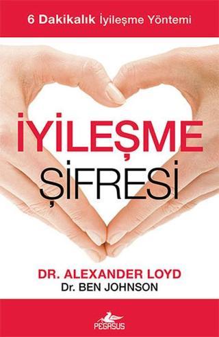 İyileşme Şifresi - Pegasus Yayınevi