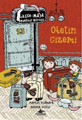 Lasse Maja Dedektif Bürosu - Otelin Gizemi - Pegasus Yayınevi