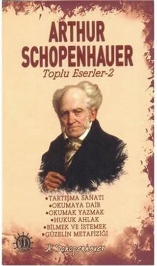 Arthur Schopenhauer - Toplu Eserler 2 - Arthur Schopenhauer - Yason Yayıncılık