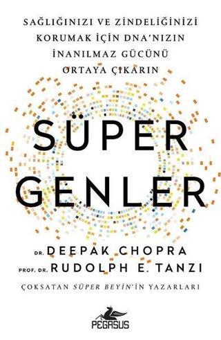 Süper Genler - Deepak Chopra - Pegasus Yayınevi