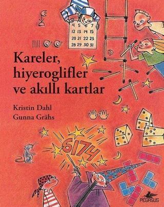 Kareler Hiyeroglifler ve Akıllı Kartlar - Pegasus Yayınevi