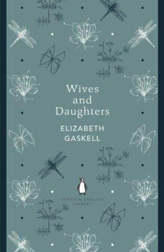 Wives and Daughters Elizabeth Gaskell Penguin Classics