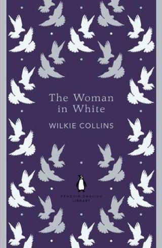 The Woman in White - Wilkie Collins - Penguin Classics