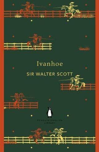 Ivanhoe - Walter Scott - Penguin Classics