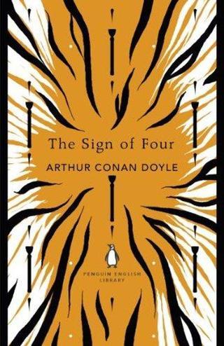 The Sign of Four - Sir Arthur Conan Doyle - Penguin Classics