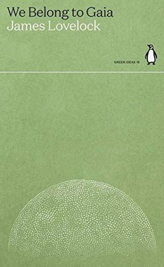 We Belong to Gaia - James Lovelock - Penguin Classics