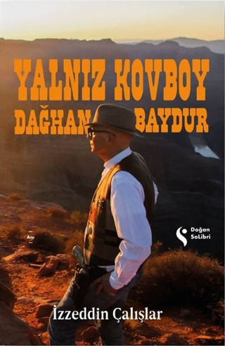 Yalnız Kovboy Dağhan Baydur - Doğan Solibri
