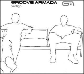 Groove Armada Vertigo Plak - Groove Armada