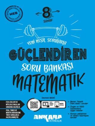Ankara Yayıncılık 8. Sınıf Matematik Güçlendiren Soru Bankası - Ankara Yayıncılık