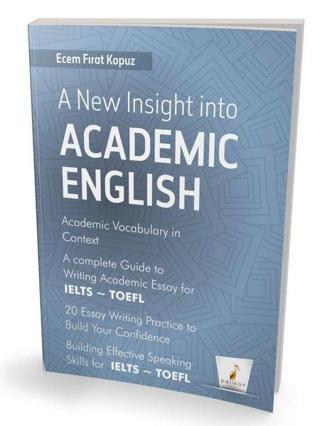 A New Insight İnto Academic English - Ecem Fırat Kopuz - Pelikan Yayınları