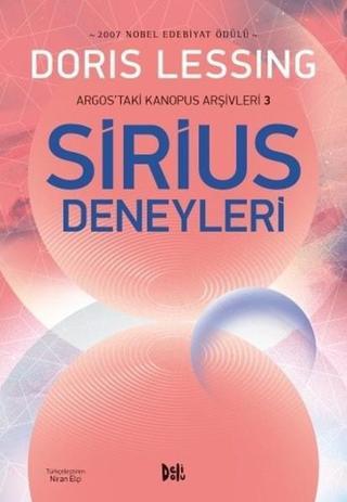 Sirius Deneyleri-Argostaki Kanopus Arşivleri 3 Doris Lessing DeliDolu