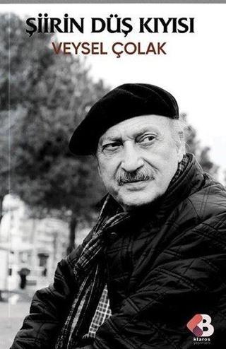 Şiirin Düş Kıyısı - Klaros Yayınları