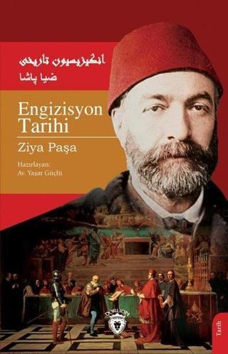 Engizisyon Tarihi - Ziya Paşa - Dorlion Yayınevi