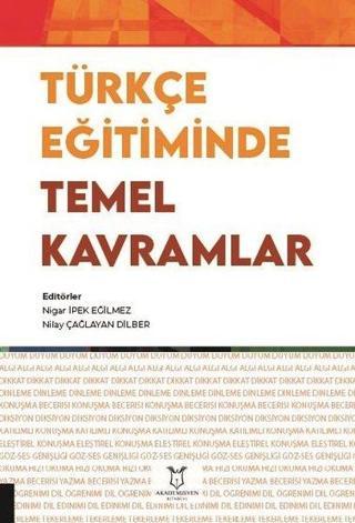 Türkçe Eğitiminde Temel Kavramlar - Kolektif  - Akademisyen Kitabevi