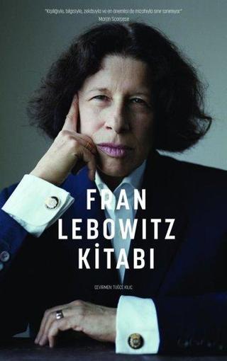 Fran Lebowitz Kitabı - Fran Lebowitz - Düşbaz