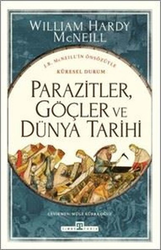 Parazitler Göçler ve Dünya Tarihi - Timaş Yayınları
