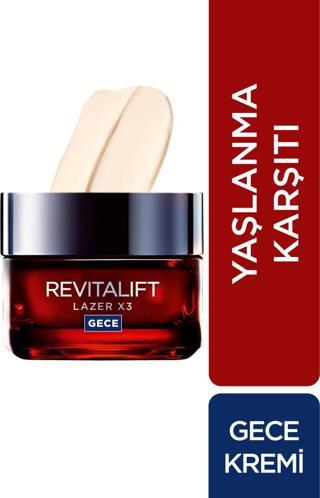 L'Oréal Paris Revitalift Lazer X3 Yoğun Yaşlanma Karşıtı Gece Bakım Kremi