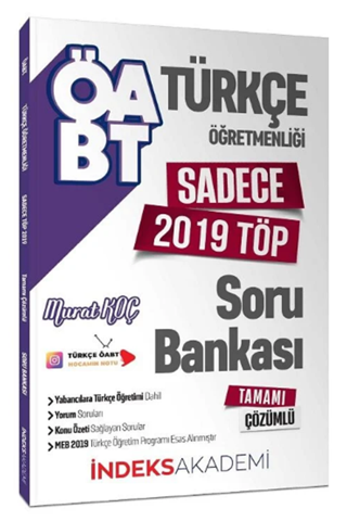 İndeks Akademi Yayıncılık ÖABT Türkçe Öğretmenliği Sadece 2019 TÖP Soru Bankası Çözümlü - İndeks Akademi