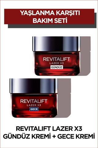 L'Oréal Paris Revitalift Lazer X3 Yoğun Yaşlanma Karşıtı Gündüz Bakım Kremi Gece Bakım Kremi 50 ml