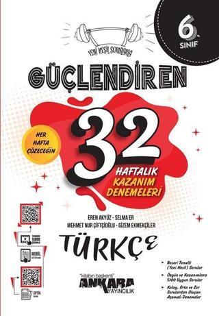 Ankara Yayıncılık 6. Sınıf Türkçe Güçlendiren 32 Haftalık Kazanım Denemeleri - Ankara Yayıncılık