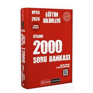 Pegem Akademi Yayınları 2024 KPSS Eğitim Bilimleri EFSANE 2000 Soru Bankası Çözümlü - Pegem Akademi Yayıncılık