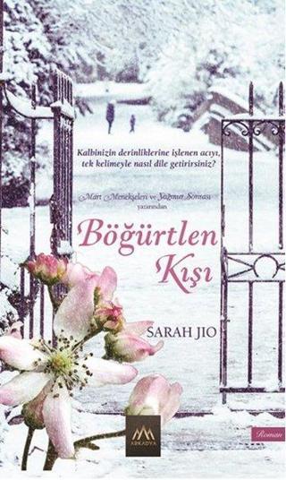 Böğürtlen Kışı - Sarah Jio - Arkadya Yayınları
