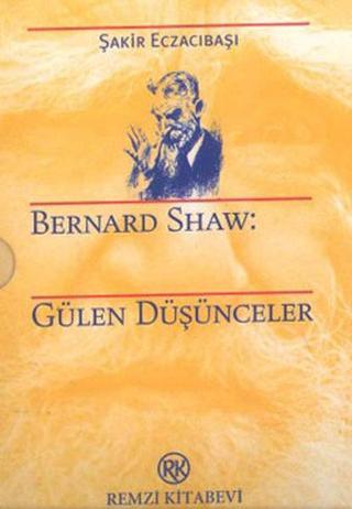 Kutulu Takım - Gülümseyen Deyişler / Gülen Düşünceler - Bernard Shaw - Remzi Kitabevi