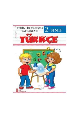 2. Sınıf Etkinlik Çalışma Yaprakları Türkçe - Ata Yayıncılık