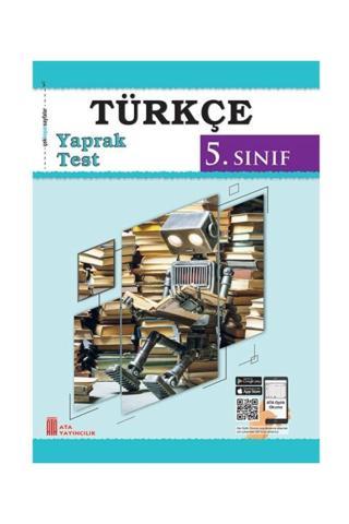 5. Sınıf Türkçe Yaprak Test - Ata Yayıncılık