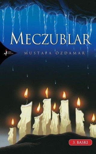 Meczublar - Kırk Kandil Yayınları