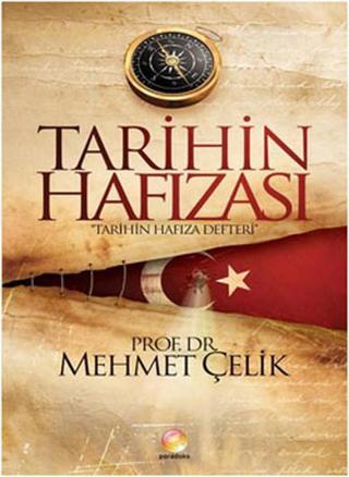Tarihin Hafızası - Mehmet Çelik - Paradoks Kitap