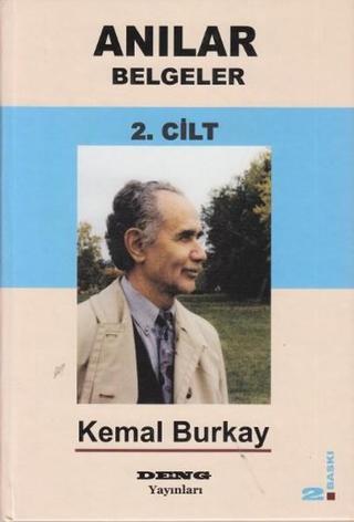 Anılar Belgeler Cilt 2 - Kemal Burkay - Deng Yayınları