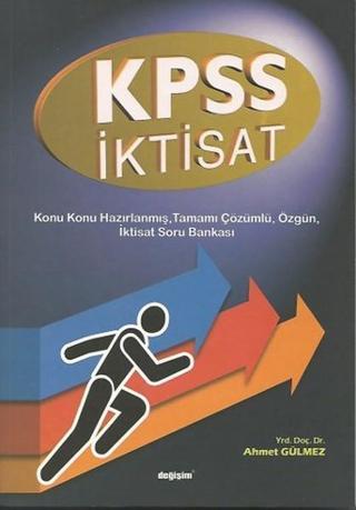 KPSS İktisat - Ahmet Gülmez - Değişim Yayınları