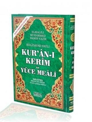Bilgisayar Hatlı Kur'an-ı Kerim ve Yüce Meali (Rahle Boy Kod:150) - Elmalılı Muhammed Hamdi Yazır - Seda Yayınları